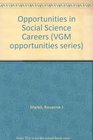 Opportunities in Social Science Careers