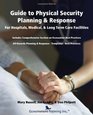 Guide to Physical Security Planning  Response For Hospitals Medical Long Term Care Facilities