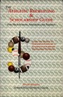 Athletic Recruiting  Scholarship Guide