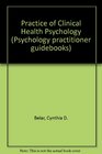 Practice of Clinical Health Psychology