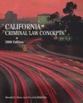 California Criminal Law Concepts 2008 Edition