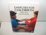 Exercises for Childbirth