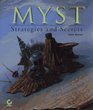 Myst Strategies and Secrets Strategies and Secrets