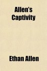Allen's Captivity