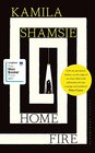 Home Fire LONGLISTED FOR THE MAN BOOKER PRIZE 2017