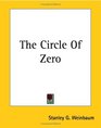 The Circle Of Zero