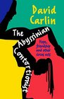 The Abyssinian Contortionist Hope friendship and other circus acts