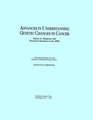 Advances in Understanding Genetic Changes in Cancer Impact on Diagnosis and Treatment Decisions in the 1990s
