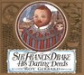 Sir Francis Drake  His Daring Deeds