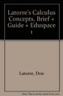 Latorre Calculus Concepts Brief With Gc Guide 3rd Edition Plus Eduspace 1