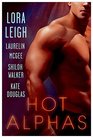 Hot Alphas Erin's Kiss / Mistaken / Burn For Me / Tangled