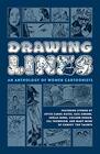 Drawing Lines An Anthology of Women Cartoonists