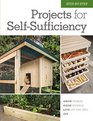 StepbyStep Projects for SelfSufficiency Grow Edibles  Raise Animals  Live Off the Grid  DIY