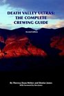 Death Valley Ultras The Complete Crewing Guide