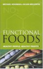 The Functional Foods Revolution Healthy People Healthy Profits