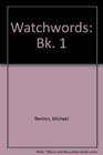 Watchwords Bk 1