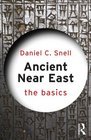 Ancient Near East The Basics