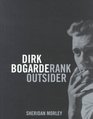 Dirk Bogarde Rank Outsider