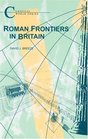 Roman Frontiers in Britain