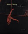 Norbert Tadeusz Von Oben From Up Above