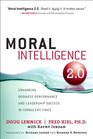 Moral Intelligence 20 Enhancing Business Performance and Leadership Success in Turbulent Times
