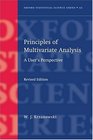 Principles of Multivariate Analysis A User's Perspective