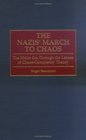 The Nazis' March to Chaos  The Hitler Era Through the Lenses of ChaosComplexity Theory