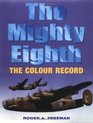 The Mighty Eighth The Colour Record