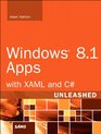 Windows 81 Apps with XAML and C Unleashed