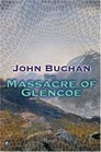 Massacre Of Glencoe