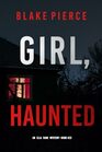 Girl Haunted