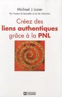 Crez les liens authentiques grce  la PNL