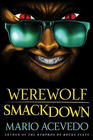 Werewolf Smackdown (Felix Gomez, Bk 5)