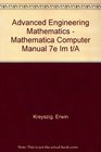 Advanced Engineering Mathematics  Mathematica Computer Manual 7e Im T/A