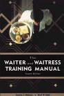 The Waiter and Waitress Training Manual 4E