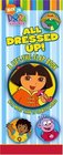 All Dressed Up! : A Lift-the-Flap Book (Dora the Explorer)