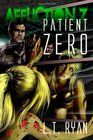 Affliction Z: Patient Zero