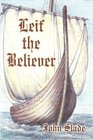 Leif the Believer
