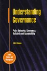 Understanding Governance Policy Networks Governance Reflexivity and Accountability