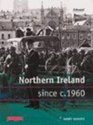 Modern World History for Edexcel A Northern Ireland Since 1960 Coursework Topic Book