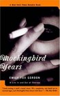 Mockingbird Years A Life in and Out of Therapy