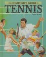 The Composite Guide to Tennis