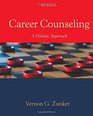 Career Counseling A Holistic Approach