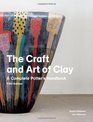 The Craft and Art of Clay A Complete Potters Handbook