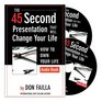 45 Second Presentation That Will Change Your Life (Audio Book)