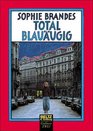 Total blauugig