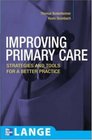 Improving Primary Care Strategies and Tools for a Better Practice
