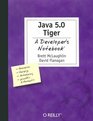 Java 50 Tiger A Developer's Notebook