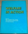 Welfare in action