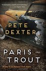 Paris Trout A Novel